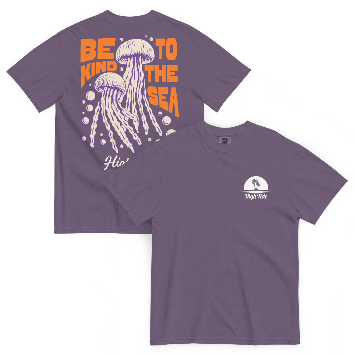 Front and Back images of High Tide's Be Kind to Sea graphic tee with High Tide gaming logo on front