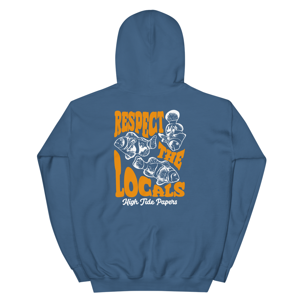 High Tide Respect the Locals graphic hoodie png back