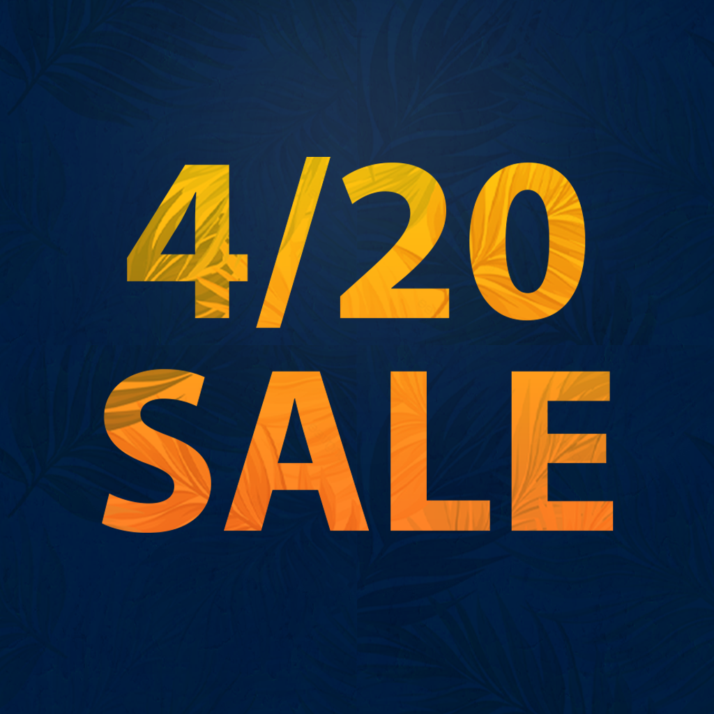 4/20 Weekend Sale (2025)