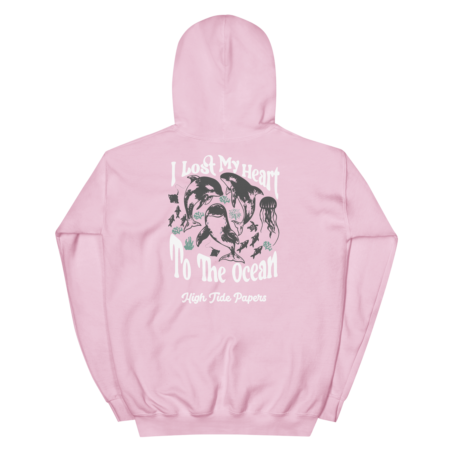 High Tide Heart Belongs to the Ocean Graphic Hoodie Back png