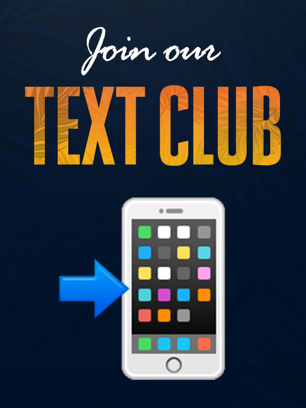 Text that says Join our Text Club with a phone icon underneath in High Tide colors
